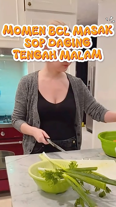 BCL MASAK SOP DAGING TENGAH MALAM #bcl #bungacitralestari #shorts #tikoaryawardhana #nagitaslavina
