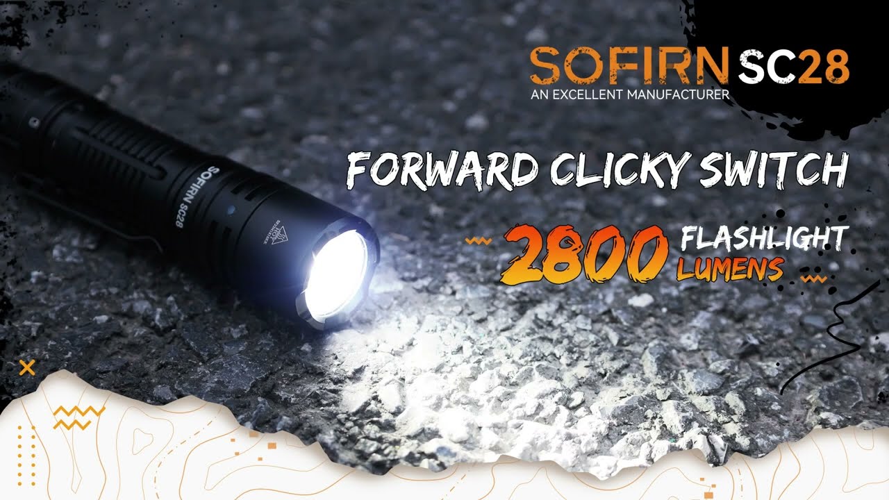 SOFIRN SC28 - The 2800 lumens tactical tail switch flashlight!