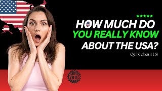 🇺🇸 Ultimate USA Quiz | Test Your American Knowledge with These Fun Trivia Questions! 🧠🇺🇸