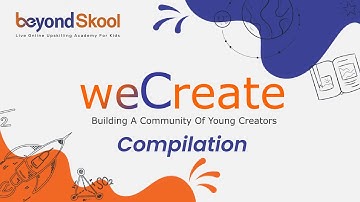 WeCreate Compilation