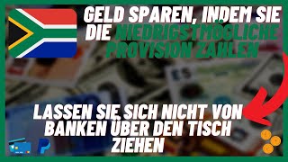 Wie Sie Euro in südafrikanische Rand ohne Provision überweisen | Geld schnell nach Südafrika senden