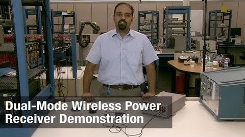Dual-Mode Wireless Power Receiver Demonstration