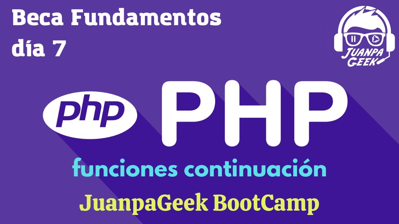 🐘 día 7 - PHP Fundamentos "funciones, continuación" - YouTube