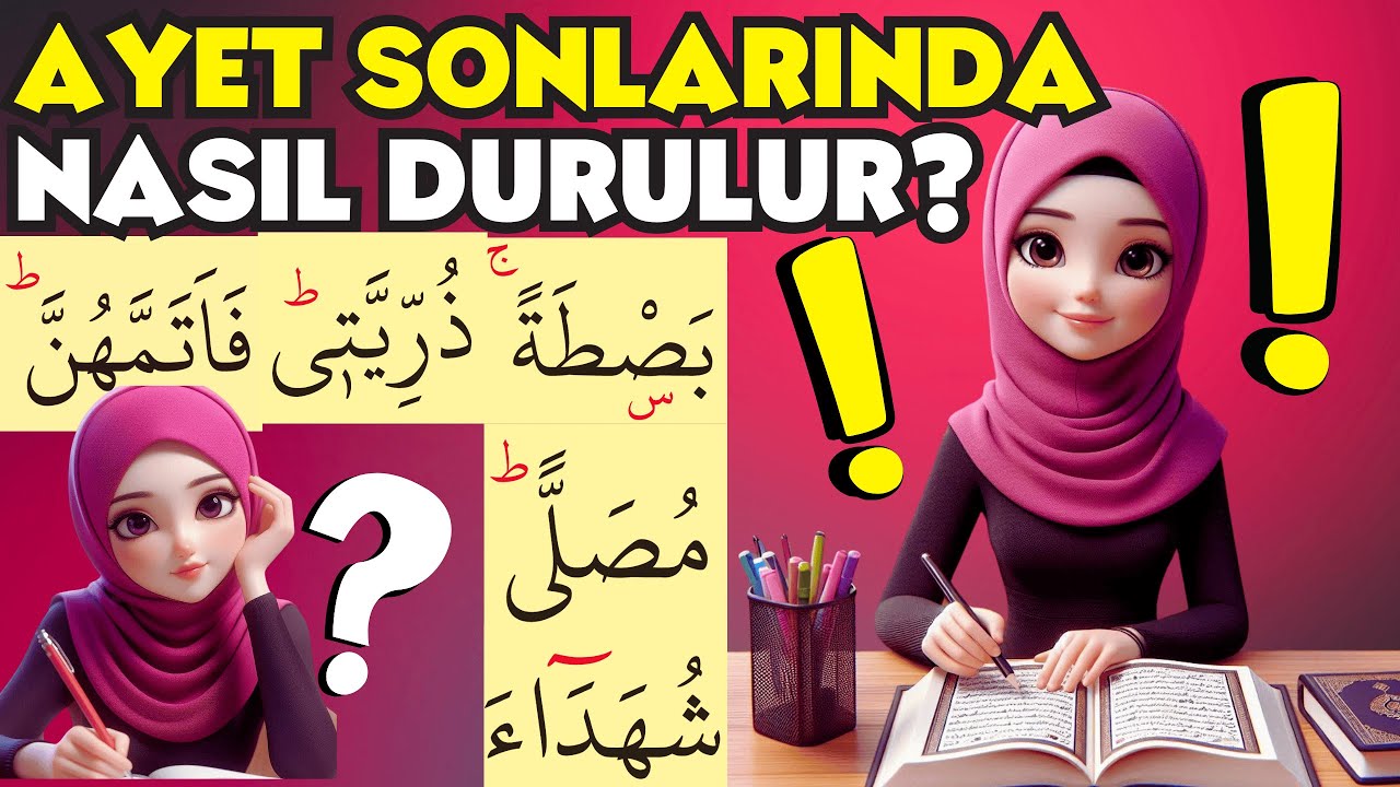 AYET SONUNDA ve Duraklarda NASIL Durulur?  Duruş (Vakıf) Şekilleri- Detaylı Anlatım ile Vakıf