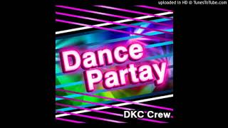 Dance Partay - DKC Crew (Beats 2 and 4 Swapped)