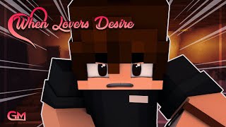 And That Matters | When Lovers Meet | [S6 Ep.8] | Minecraft Roleplay (MCTV)