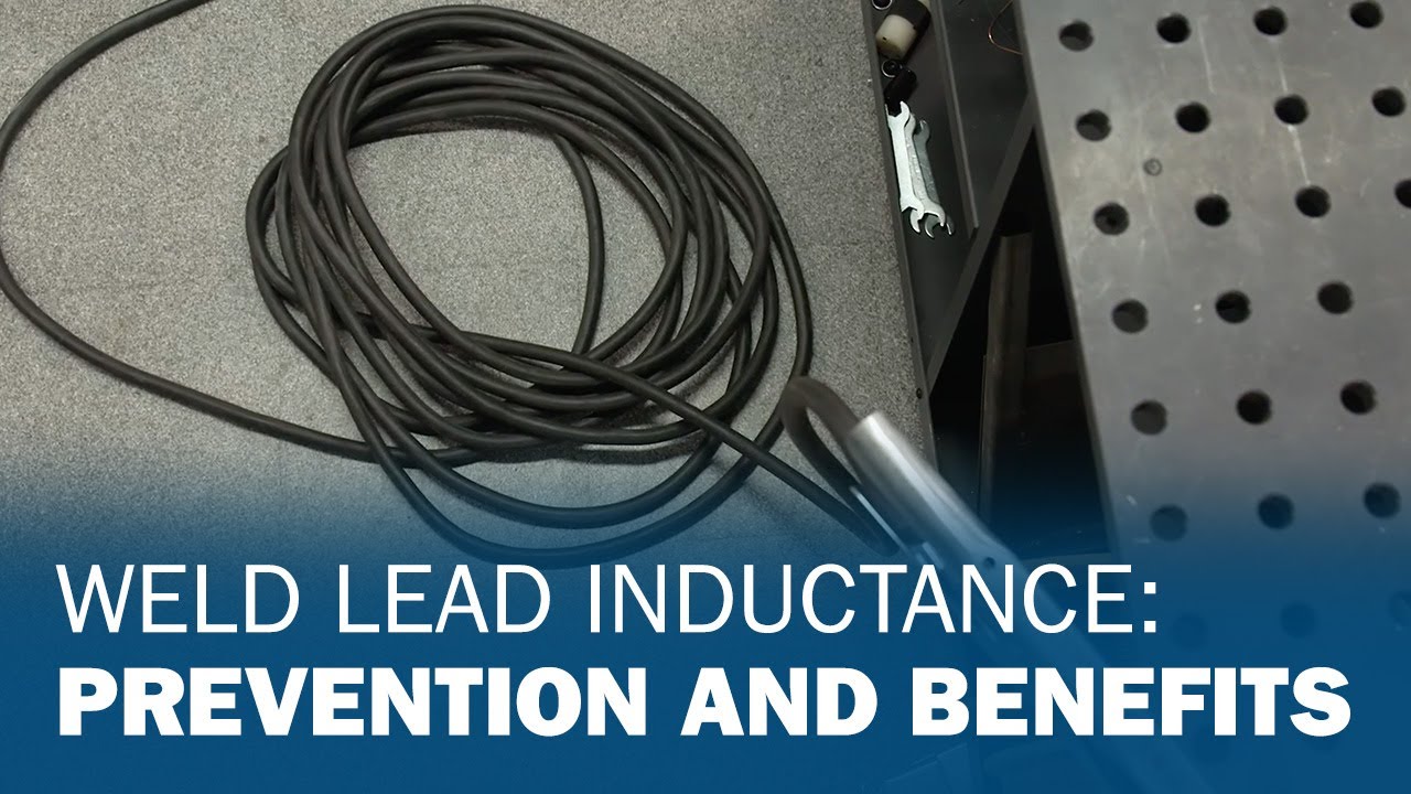 Weld Lead Inductance Prevention and Benefits YouTube
