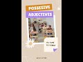 Possessive adjectives. Присвійні прикметники в англійській мові.