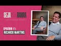 Podcast Seja Rahra Ep 11 Ricardo Martins Diretor Comercial Podcast Seja Rahra Ep 11 Ricardo Martins Diretor Comercial