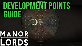 Development Points Guide - Manor Lords