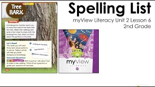 MyView Literacy - Spelling Unit 2 Lesson 6 - 2nd Grade