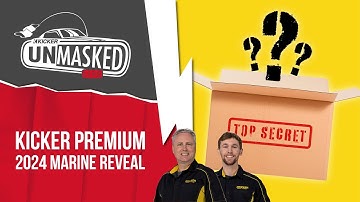 KICKER UnMasked - EP 143 - Premium Marine Reveal Promo