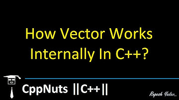 How Vector Works Internally In C++? STL In C++
