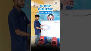 No Drop Challenge | The Rising Bloom Foundation #TRBF_FUN_ZONE