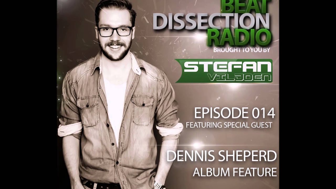 Stefan Viljoen Presents Beat Dissection Ep14