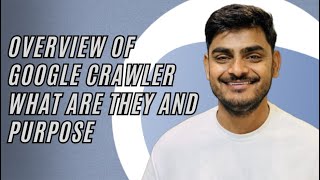 Google Crawlers Explained How Googlebot Sees Ranks Your Website Technical Seo Virendra Singh