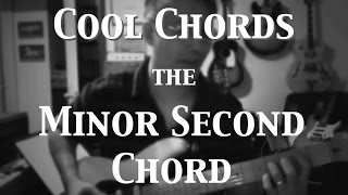 Cool Chords The Minor Second Chord Tom Strahle Pro Guitar Secrets