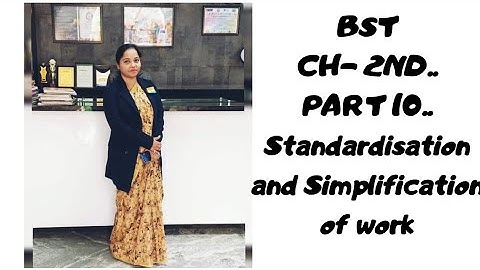 CBSE | CLASS 12 | CH 2ND | PART 10 |STANDARDISATION AND SIMPLIFICATION OF WORK |  BY F.W.TAYLOR