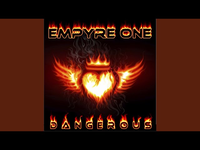 Empyre One - Dangerous (Dj Gollum Remix)