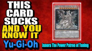 This Card Sucks And You Know It - Junora The Power Patron Of Tuning
