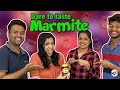 Trying marmite for the first time  karavali people  fun  tulu fun