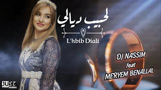 Dj Nassim ft. Meryem Benallal - L'hbib_Diali لحبيب ديالي 💏 (Official Video)