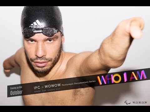 Daniel Dias(Brazil/Swimming)「WHO I AM」Paralympic Documentary Series【WOWOW】