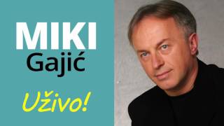 Video thumbnail of "Miki Gajić - Bole usne moje (uživo)"