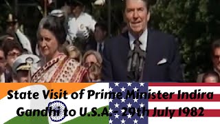 State Visit of Prime Minister Gandhi of India to U.S.A. on July 29, 1982 l President Reagan's speech