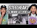 THE RANGE!| Steelheart  - I'll Never Let You Go FIRST TIME HEARING REACTION