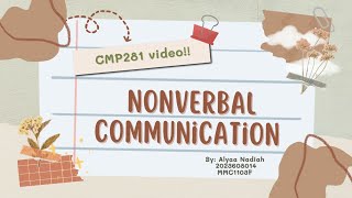 CMP281 | INDIVIDUAL ASSIGNMENT | MMC1103F | NONVERBAL COMMUNICATION