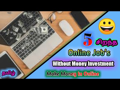 ð¤©சிறந்த 5 Online Job's𤩠/Without Money Investment /Make Money in Online