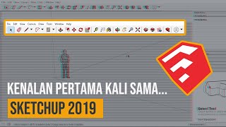 Pengenalan Interface Sketchup 2019 - belajar sketchup 1