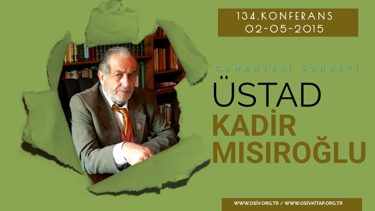 CS134 - Üstad Kadir Mısıroğlu - CHP ve Din Politikaları - Cumartesi Sohbetleri