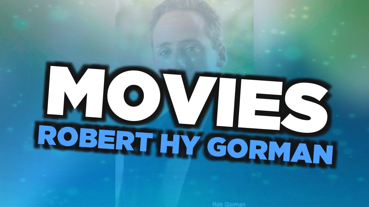 Best Robert Hy Gorman movies