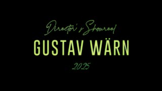 Director's Showreel 2025 - Gustav Wärn