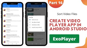 Video Player App in Android Studio (Part 16) | Sort Video Files by Name, Size, Date & Length