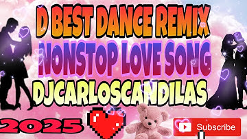 D BEST DANCE LOVE SONG REMIX #dj #music #remix #nonstop  #nonstopdisco #remix