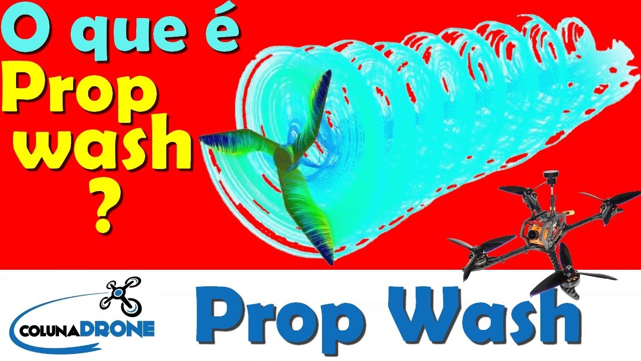 O que é Prop Wash em drones? colunaDRONE YouTube
