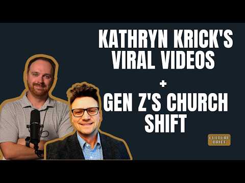 Kathryn Krick’s viral “healing” videos, why Gen Z wants old-school worship & the Lakers' shock sale