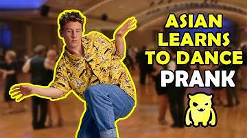 Asian Learns to Dance - Ownage Pranks