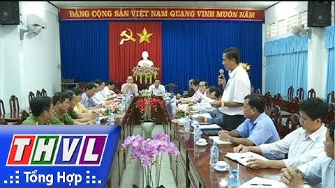 THVL | HĐND tỉnh giám sát tại UBND TP Vĩnh Long