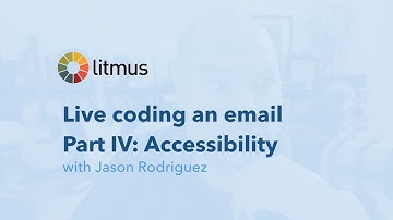 Live coding an email with Jason Rodriguez - Part IV: Accessibility