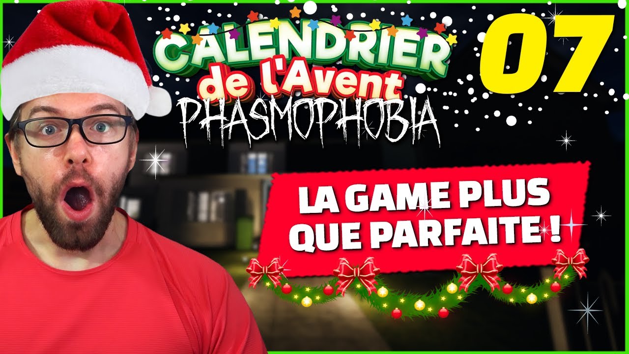 La Partie la Plus PARFAITE Possible !🎄 | Épisode 07 - Phasmophobia FR