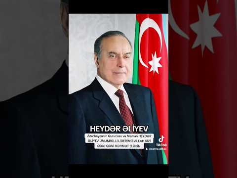 HEYDƏR ƏLİYEV  ÜMUMMİLLİ LİDERİMİZ  DAİMA ÜRƏYİMİZDƏ YAŞIYACAQSINIZ. 🇦🇿🇦🇿🇦🇿