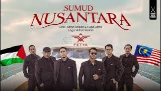 FETYA • Sumud Nusantara | NEW  LYRIC VIDEO | MISI FLOTILA SOLIDARITI KEMANUSIAAN