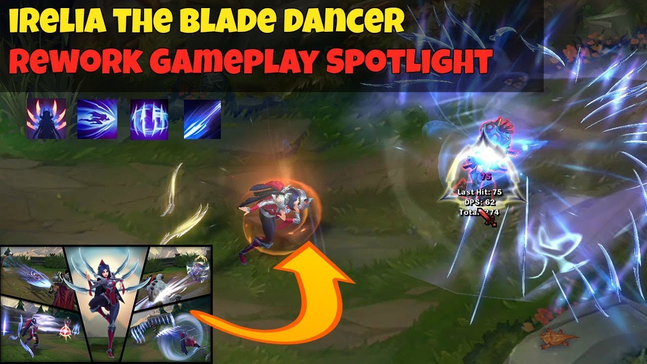 irelia the blade dancer Classic irelia to New rework irelia Gameplay+Ability League of Legends 2018