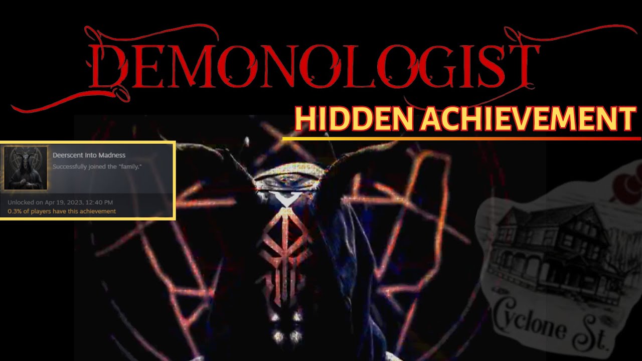 Demonologist Hidden Achievement Guide
