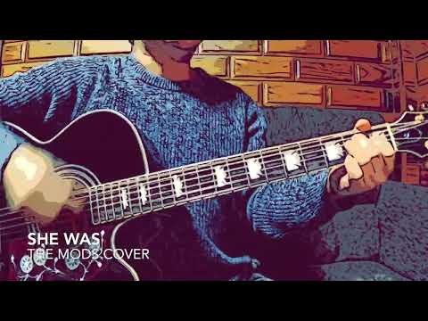 SHE WAS / THE MODS カバー （アコギ弾き語り）by Tatsuya