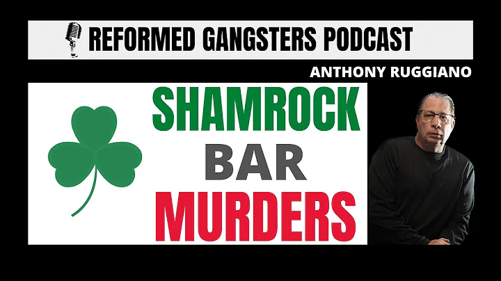 Sitdown With 7 Wise Guys : The Shamrock Bar Murders